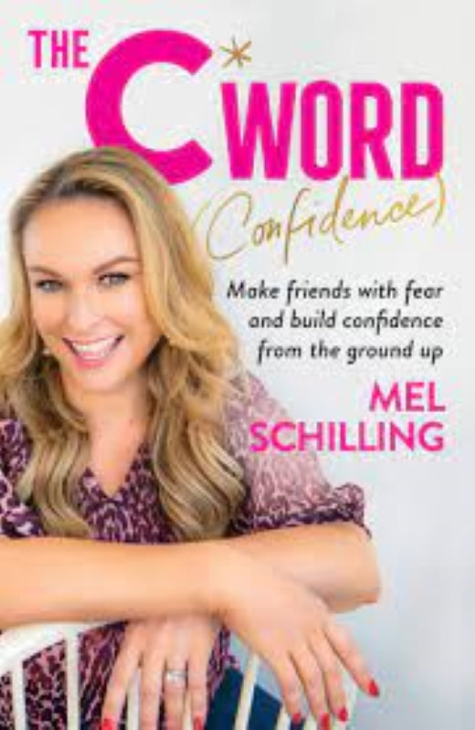 The C Word (Confidence)